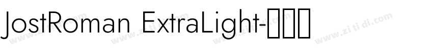 JostRoman ExtraLight字体转换